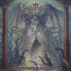 The Sarcophagus - Beyond This World's Illusion