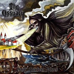 The Ossuary - Post Mortem Blues (Digipak)
