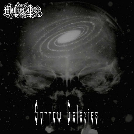 Mütiilation - Sorrow Galaxies CD