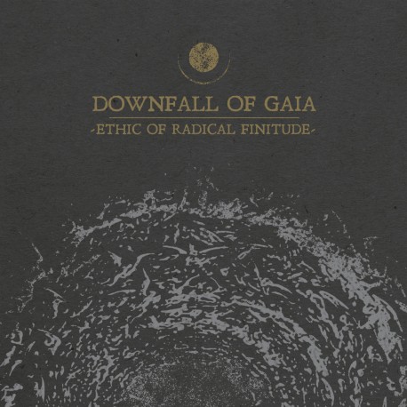 Downfall of Gaia - Ethic of Radical Finitude CD