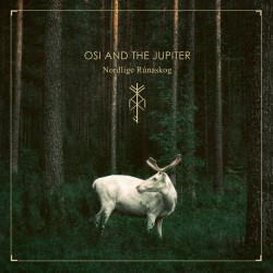 Osi and the Jupiter – Nordlige Rúnaskog CD