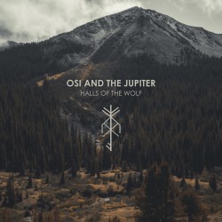 Osi and the Jupiter – Halls of the Wolf CD