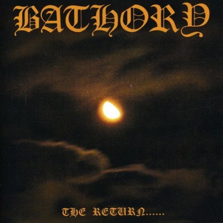 Bathory - The Return LP