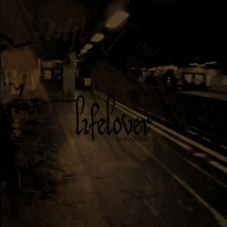 Lifelover - Dekadens LP