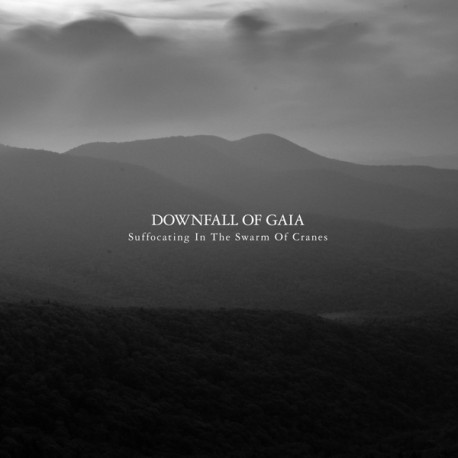 Downfall of Gaia - Suffocating in the Swarm of Cranes CD