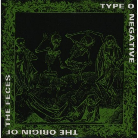 Type O Negative - The Origin of the Feces CD