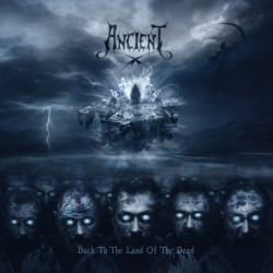 Ancient - Back To The Land Of The Dead CD