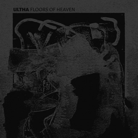 Ultha - Floors of heaven EP