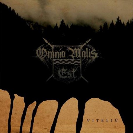Omnia Malis Est - Viteliù