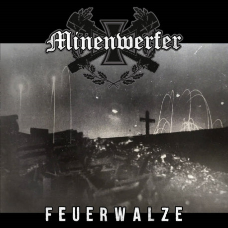 Minenwerfer - Feuerwalze CD