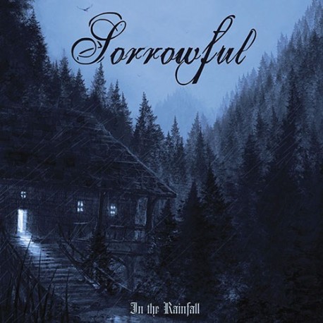 Sorrowful – In The Rainfall