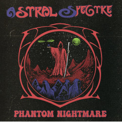 Astral Spectre - Phantom Nightmare LP