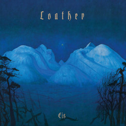 Loather - Eis LP