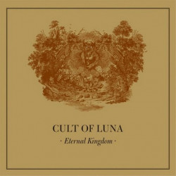 Cult of Luna - Eternal Kingdom DLP