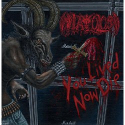 Diavolos - You Lived, Now Die LP