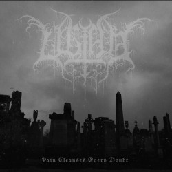 Ultha - Pain Cleanses Every Doubt LP