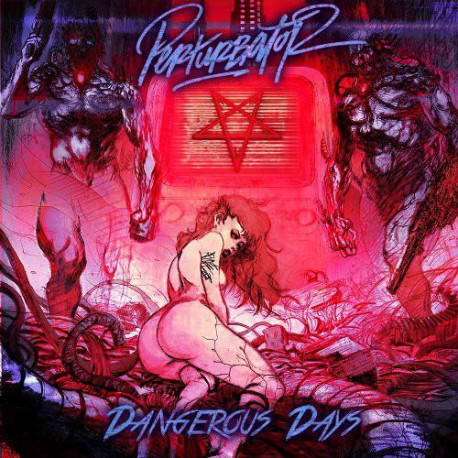 Perturbator - Dangerous Days DLP