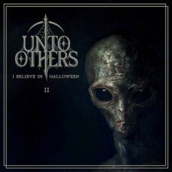 Unto Others - I Believe In Halloween II LP