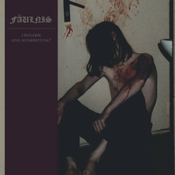 Fäulnis - Cholerik: Eine Aufarbeitung² CD