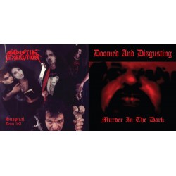 Sadistik Exekution / Dave Slave’s Doomed and Disgusting Split EP